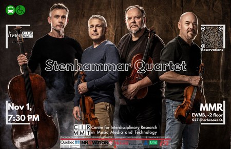 live@CIRMMT: Stenhammar Quartet @ CIRMMT